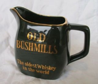 “old Bushmills The Oldest Whiskey In The World” Bar Pitcher Pub Jug - Wade
