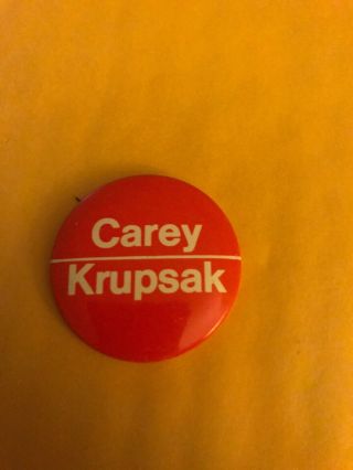 York Campaign Pin Back Button Local Hugh Carey Governor Political Krupsak