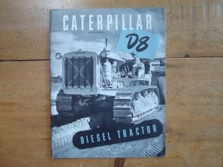 1940s Caterpillar D8 Diesel Tractor Brochure