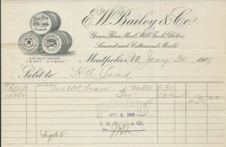 1909 Montpelier Vt E W Bailey & Co Ben Hur Flour Billhead Barrels Chicago/toledo
