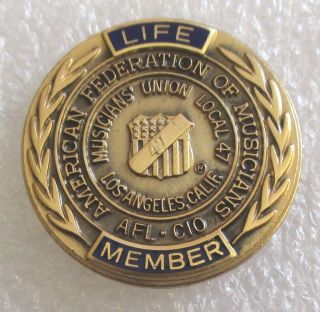 Vintage American Federation Of Musicians Union Life Member Pin Local 47 L.  A.