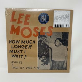 Lee Moses - How Much Longer Must I Wait Vinyl Record Limited Red Color Variant