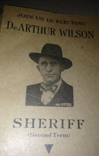 1942 Dearthur Wilson Sheriff Grady County,  Oklahoma Political Campaign Pamphlet