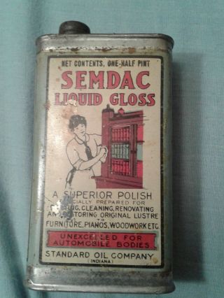 Standard Oil Co.  " Semdac - Liquid Gloss " One Half Pint Can Nos