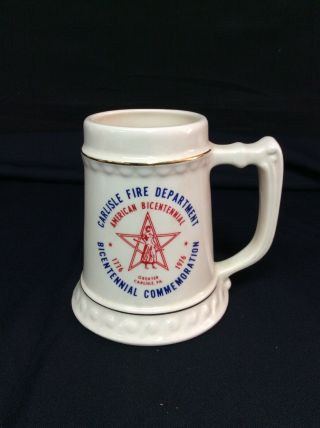 Carlisle Fire Dept Bicentennial Commemoration Beer Mug,  Carlisle,  Pa
