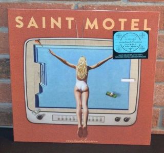 Saint Motel - Saintmotelevision,  Ltd 1st Press Splatter Vinyl Lp,  Download