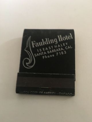 Vintage Full Matchbook Faulding Hotel Santa Barbara California