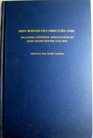 1989 Reprint Of First Boston Massachusetts City Directory Of 1789