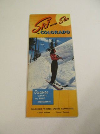 Vintage Ski In The Sun In Colorado Brochure Denver Colorado Box S