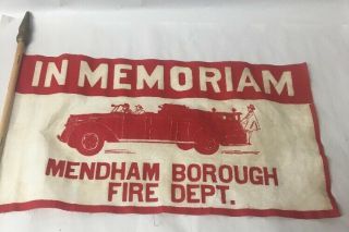 Vtg Firemans Flag Mendham Borough Nj Fire Dept.  Truck In Memoriam