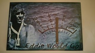 Eddie Would Go Surf Conditions Gauge Actually Adjusts 8x12 Metal Sign Aikau