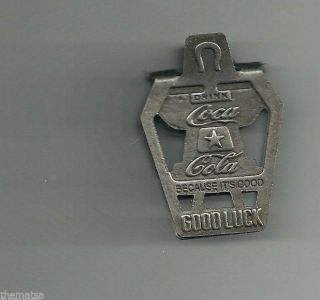 Drink Coca Cola Metal Clip Because Its Good Luck Horseshoe Soda Collectible