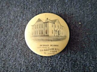 Vintage 1900s Button Baldwin Piano Pin - Back Dubois School 2