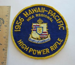 1956 Hawaii Pacific Nra Regional Match Patch High Power Rifle Vintage