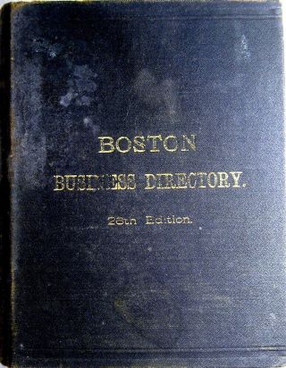 1902 Boston Massachusetts City & Business Directory