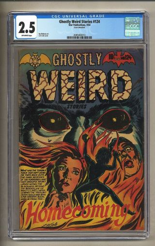Ghostly Weird Stories 124 (cgc 2.  5) O/w Pages; L.  B.  Cole 1954 Star Comics (26585