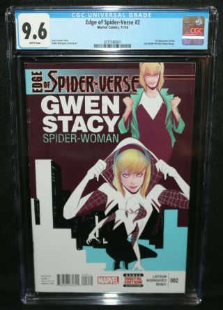 Edge Of Spider - Verse 2 - 1st App Of Spider - Woman Gwen Stacy Cgc 9.  6 - 2014