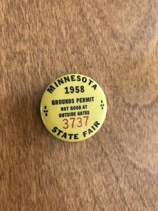 Minnesota State Fair Button 1958 Grounds Permit