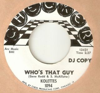The Kolettes Whos That Guy Just How Much Checker Promo Chicago Northern Soul 45