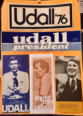 Two 1976 Mo Udall Campaign Bumper Stickers And Three Campaign Brochures For Prez