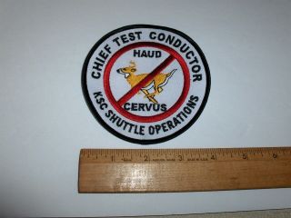 Nasa Chief Test Conductor Ksc Shuttle Operations - No Haud Cervus Patch