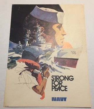 Vintage Louis Lou Nolan Circa 1972 U.  S.  Navy “strong For Peace” Poster 14”x19”