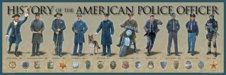 History Of The American Police Officer Poster 11/3/4 " X 36 " Print
