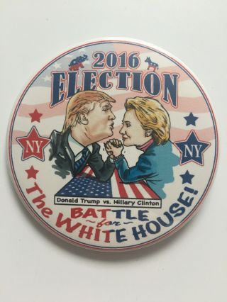2016 Donald Trump Vs.  Hillary Clinton 3 " Button " Battle For The White House " Ny