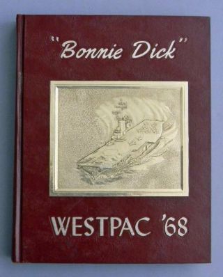 Uss Bon Homme Richard / Westpac 1968 Vietnam Cruise / Ex - Library Fine