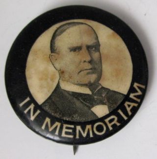 1901 In Memory President William Mckinley Memorial Button