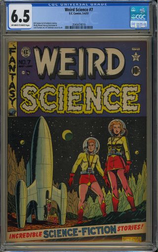 Weird Science 7 Owner Pre - Code Golden Age Ec Comic 1951 Cgc 6.  5