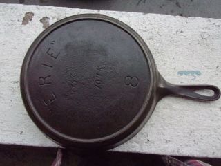 Antique Erie Pre Griswold No 8 Cast Iron Skillet Pan Heat Ring Sits Flat 704 K