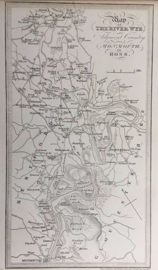 1837 Antique Map Of The River Wye,  Monmouth To Ross - Wyld