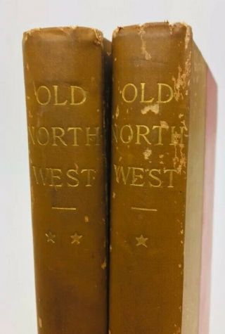1891 Old North West Vol I & Ii Michigan Ohio Before/after Civil War Land Hist
