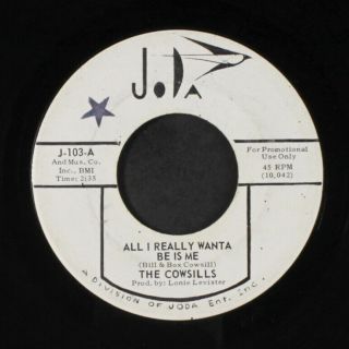 Cowsills: All I Really Wanta Be Is Me / And The Next Day Too 45 (dj,  Stamp Ol,