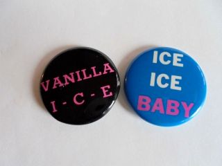 Vintage Rapper Vanilla Ice And Ice Ice Baby Pinback Buttons
