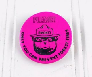 Vtg Smokey The Bear Please.  Only You Can Prevent Forest Fires Button Pin Pink