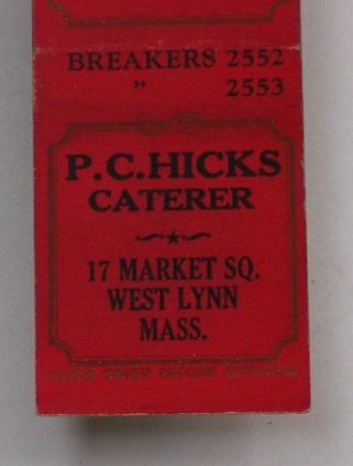 1930s? P.  C.  Hicks Caterer West Lynn Ma Essex Co Matchbook Massachusetts
