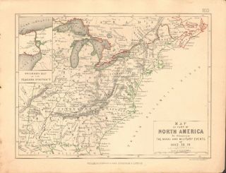 1855 Antique Map/battle Plan - Part Of North America,  Military Events,  1812 - 1814