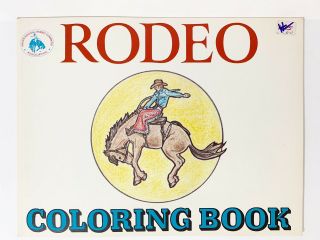 Professional Rodeo Association Vintage 1975 Rodeo Coloring Book For Boys Girls