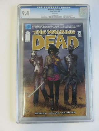 Walking Dead 19 1st Print Cgc 9.  4 - 1st Appearance Of Michonne - Image Comics