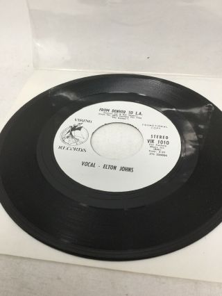 Elton John From Denver To La Viking Records 45 7” Vinyl Record White Label Promo