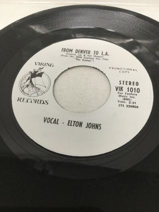 Elton John From Denver To LA Viking Records 45 7” Vinyl Record White Label Promo 2