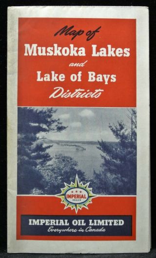 1939 Imperial Oil Road Map Muskoka & Lake Of Bays Districts - No Tears - Very