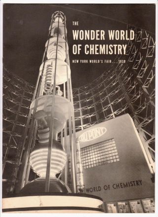 The Wonder World Of Chemistry Dupont 1939 York World 
