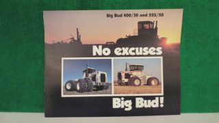 Big Bud Tractor Brochure On 4wd Models 400/30 And 525/50 From 1980,  Very Good.