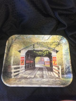 1999 “crossing The Creek” Coca - Cola Tray.  Covered Bridge.  Made In The Usa.