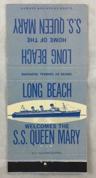 Vintage Matchbook Ss Queen Mary Ship Long Beach York Ship Advertising
