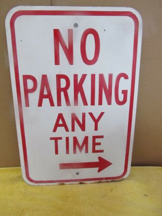 Vintage Heavy Metal Street Sign No Parking Here Any Time S70