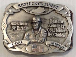 Kentucky Finest Coal Miners Vintage Belt Buckle.